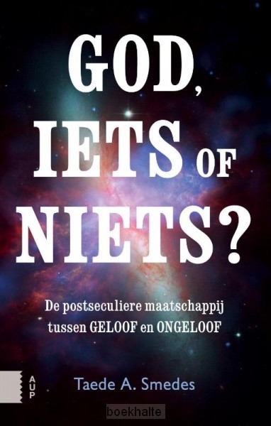 God, iets of niets?