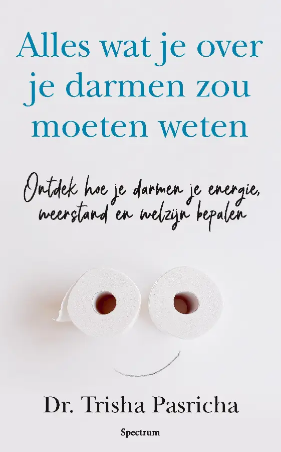 Alles wat je over je darmen zou moeten weten