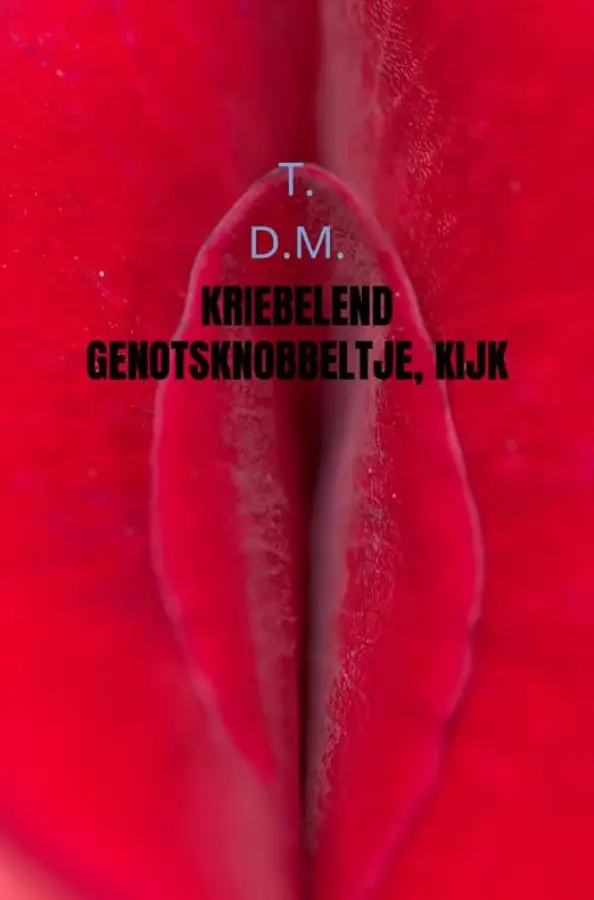 Kriebelend genotsknobbeltje, Kijk naar me