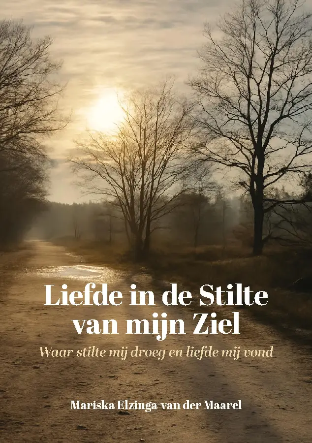 Liefde in de Stilte van mijn Ziel