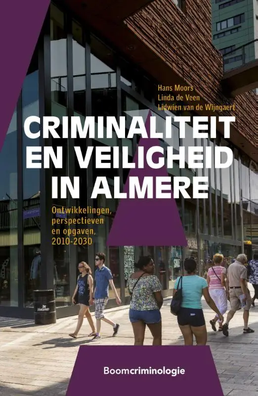 Criminaliteit en veiligheid in Almere