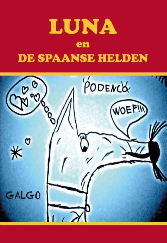 Luna en de Spaanse helden