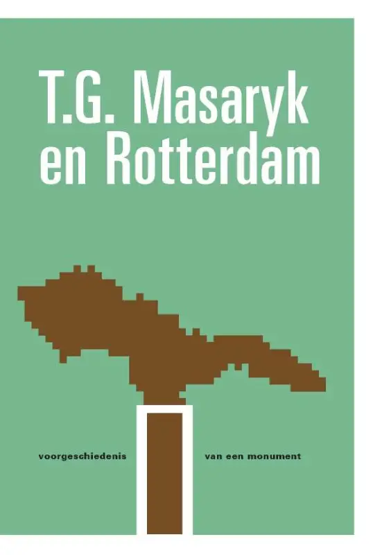 T.G. Masaryk en Rotterdam
