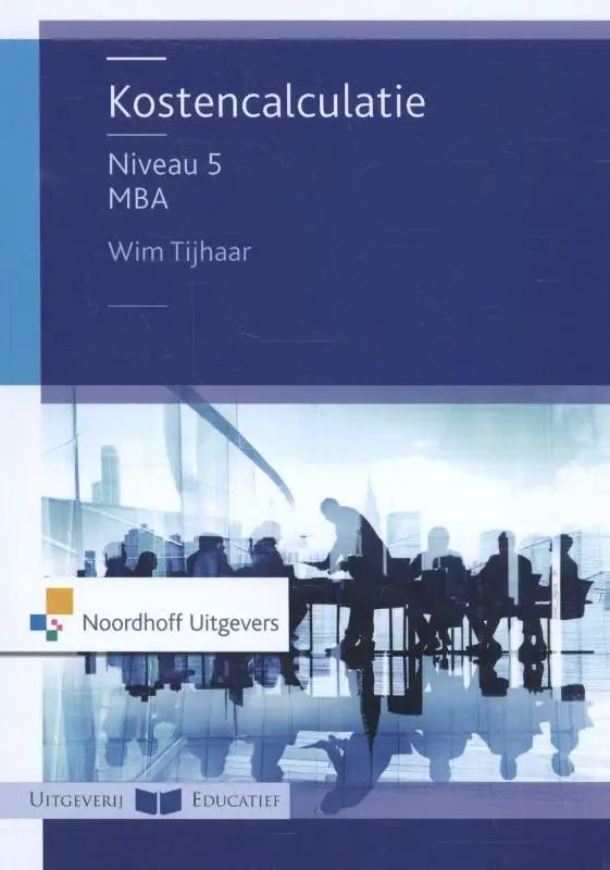 Kostencalculatie / Niveau 5 MBA