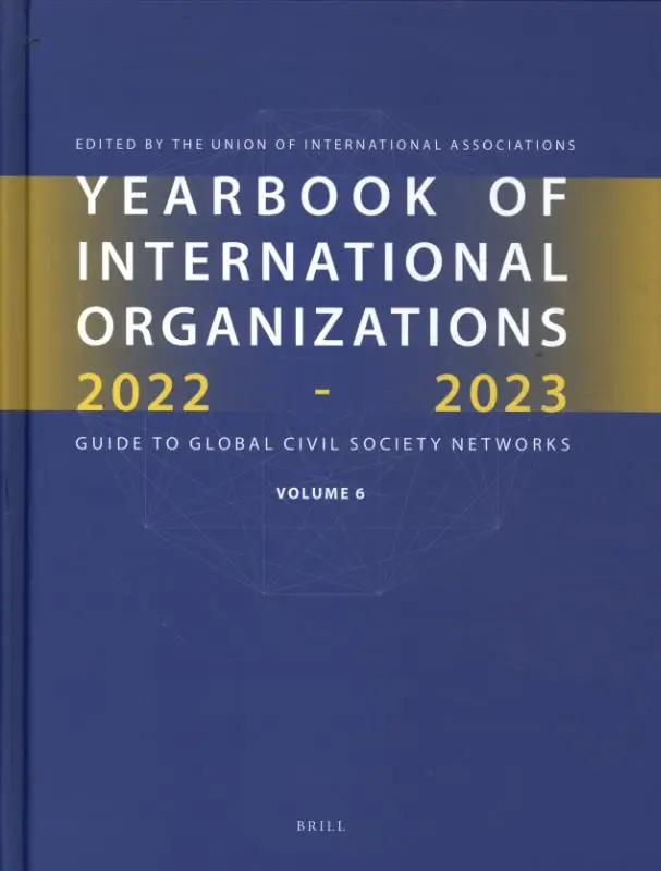 Yearbook of International Organizations 2022-2023, Volume 6