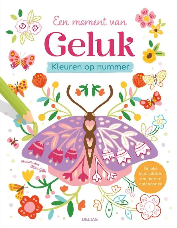Kleuren op nummer - Een moment van Geluk