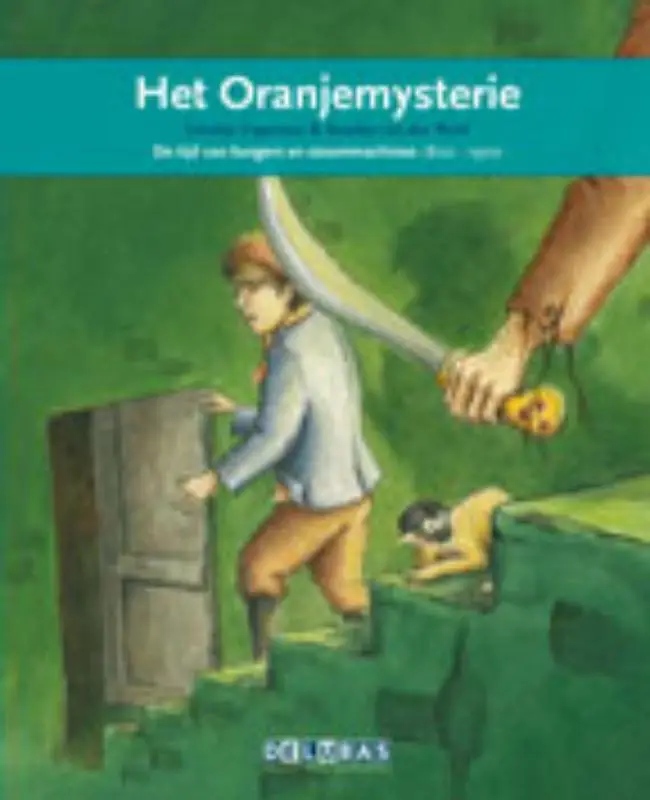 Het Oranjemysterie / Koning Willem I