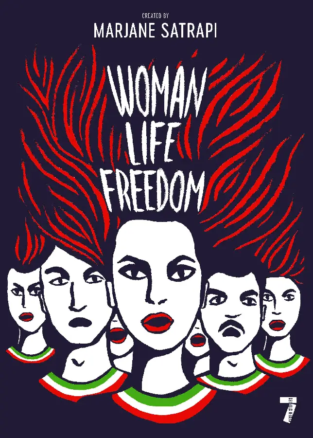 Satrapi, M: Woman, Life, Freedom