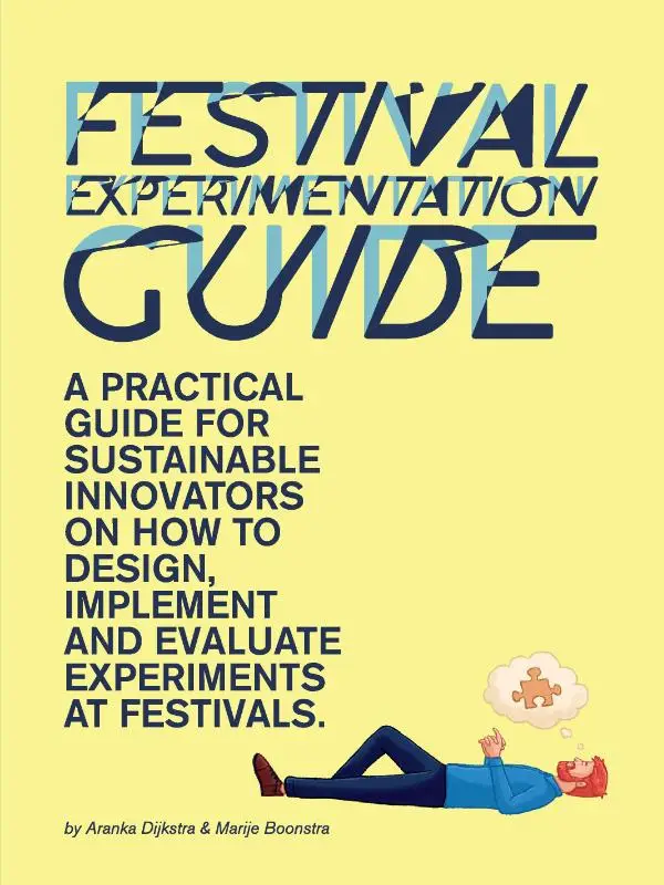 Festival Experimentation Guide