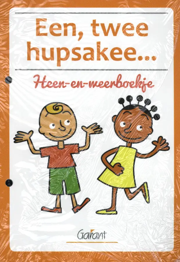Een, twee ... Hupsakee ...