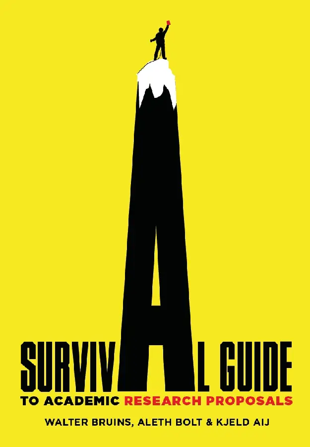 Survival Guide to Academic Research Proposals