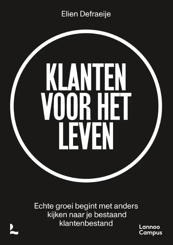 Klanten voor het leven
