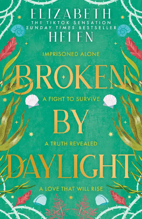 Broken by Daylight