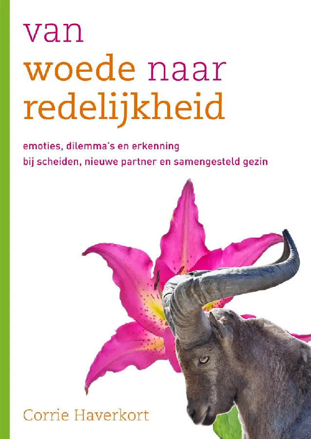 Van woede naar redelijkheid