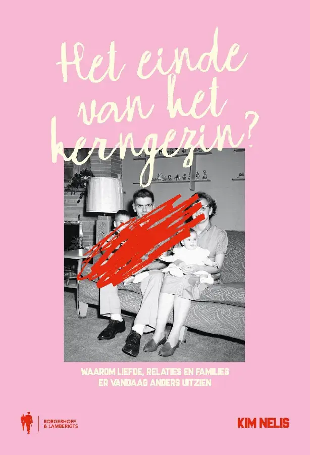 Het einde van het kerngezin?