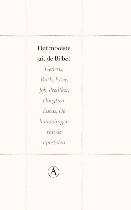 Het mooiste uit de Bijbel