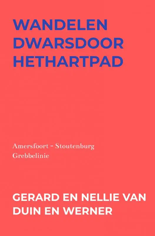 Wandelen dwarsdoorhethartpad