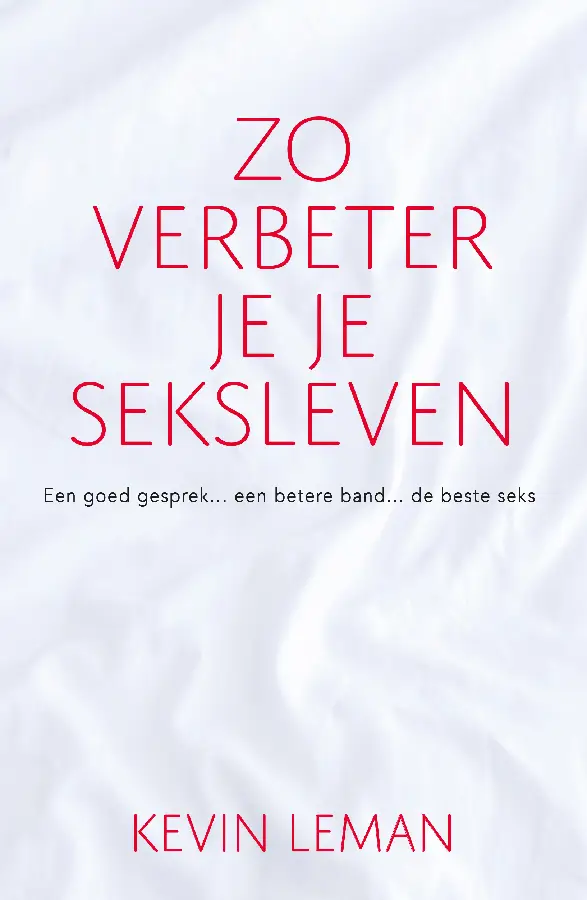 Zo verbeter je je seksleven