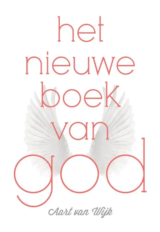 Het nieuwe boek van God