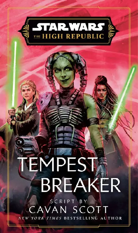 Scott, C: Star Wars: Tempest Breaker (the High Republic)