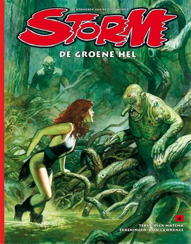 Storm / 4 De groene hel