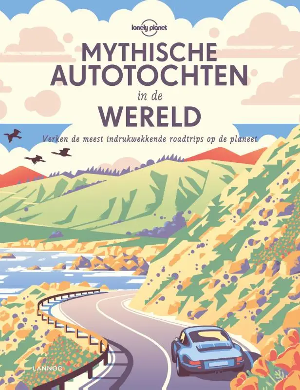 Mythische autotochten in de wereld