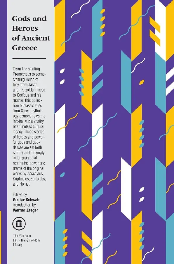 Gods and Heroes of Ancient Greece