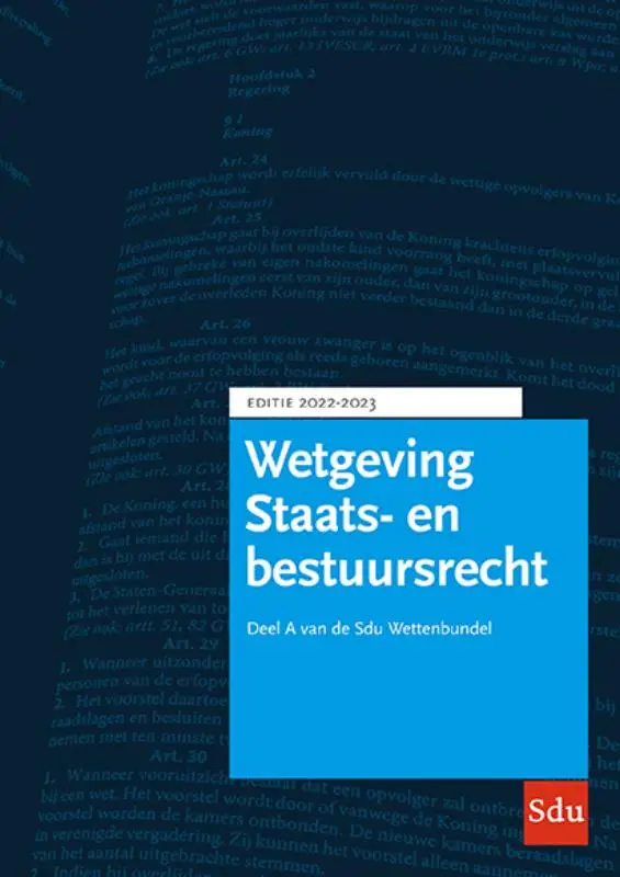 Sdu Wettenbundel Staats- en Bestuursrecht 2022-2023