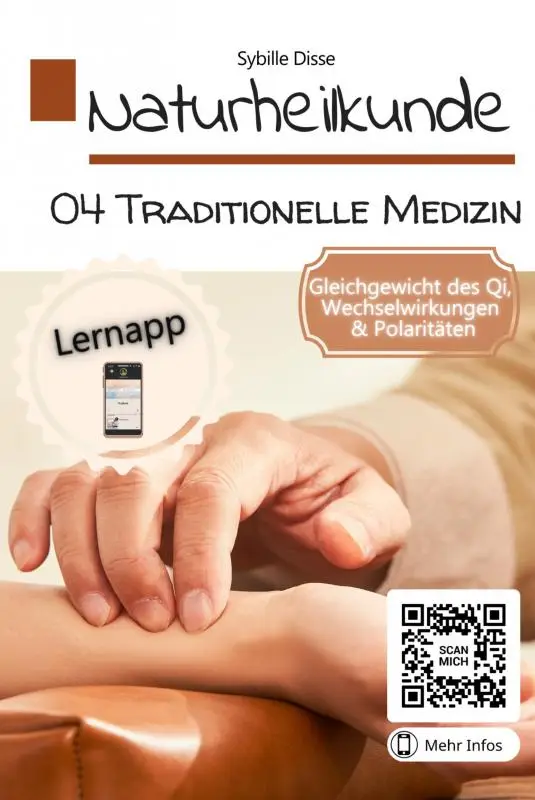 Naturheilkunde Band 04: Traditionelle chinesische Medizin (TCM)