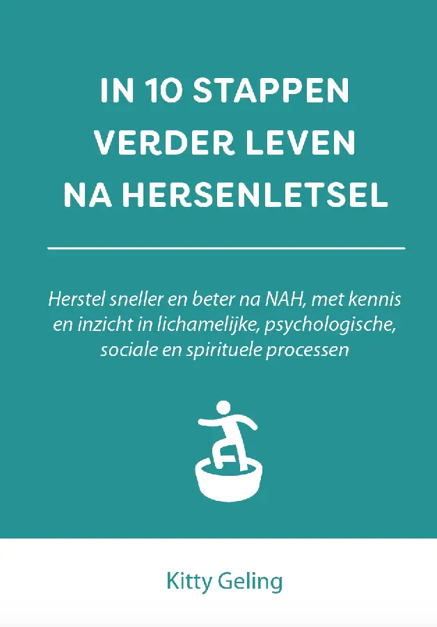 In 10 stappen verder leven na hersenletsel