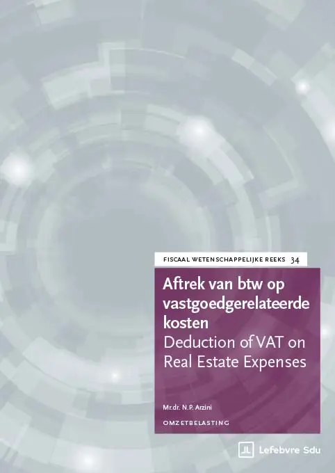 Aftrek van btw op vastgoedgerelateerde kosten