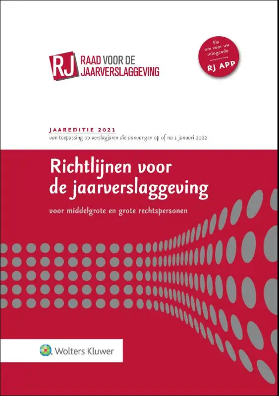 Richtlijnen voor de jaarverslaggeving, middelgrote en grote rechtspersonen / 2021