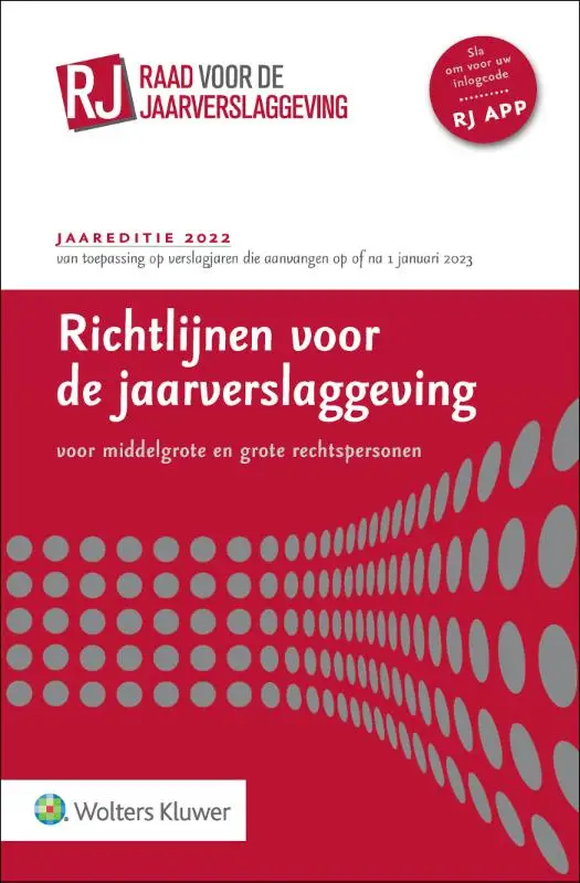Richtlijnen voor de jaarverslaggeving, middelgrote en grote rechtspersonen 2022