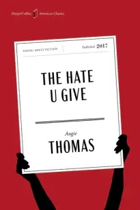The Hate U Give American Classics Edition