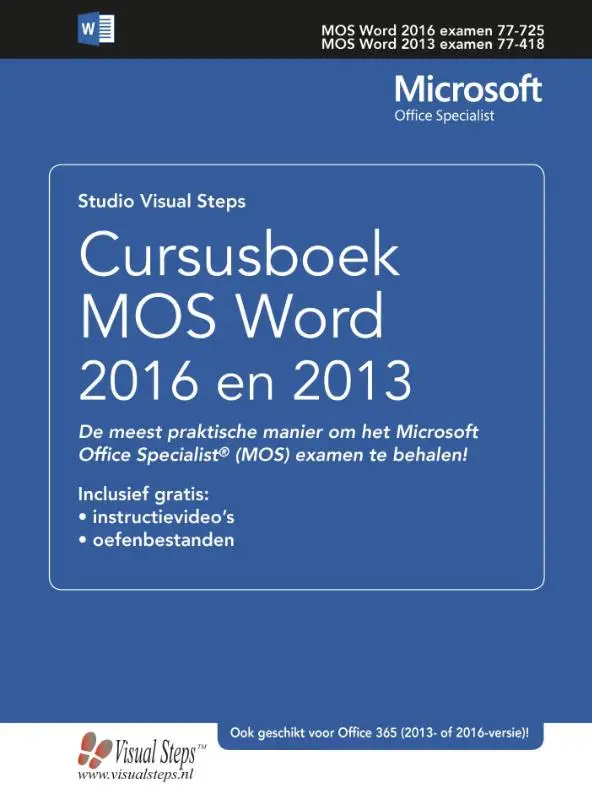 Cursusboek MOS Word 2013 / Basis