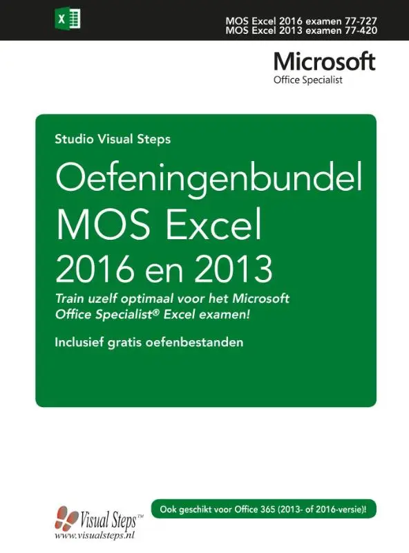 Oefeningenbundel MOS Excel 2016 en 2013 basis