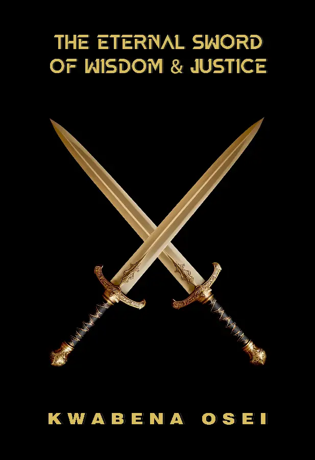 The Eternal Sword of Wisdom and Justice