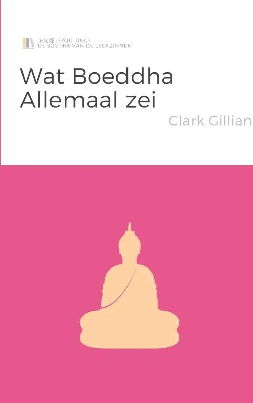Wat Boeddha Allemaal Zei