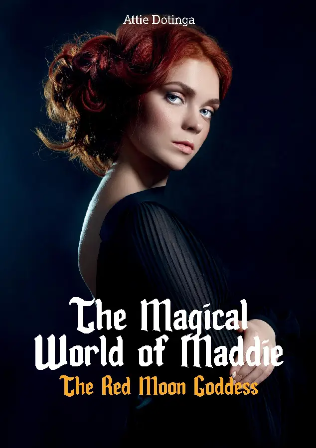 The Magical World of Maddie / 3