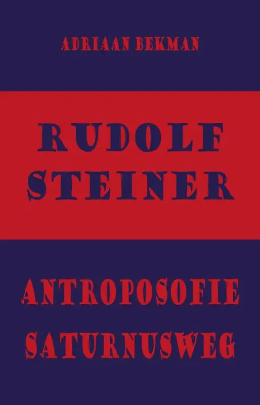 Rudolf Steiner - antroposofie - Saturnusweg
