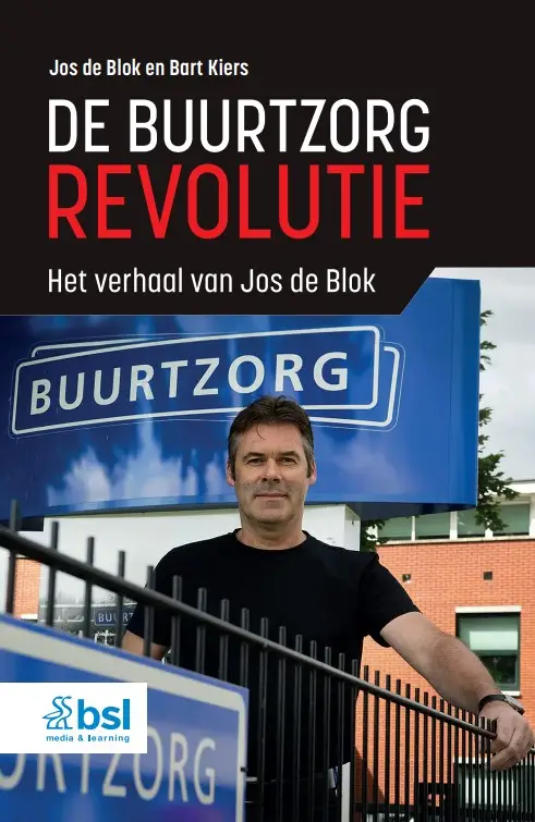 De buurtzorgrevolutie