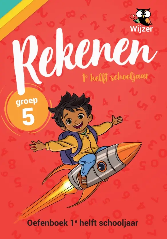 Groep 5 - 1e helft schooljaar / Rekenen / Oefenboek