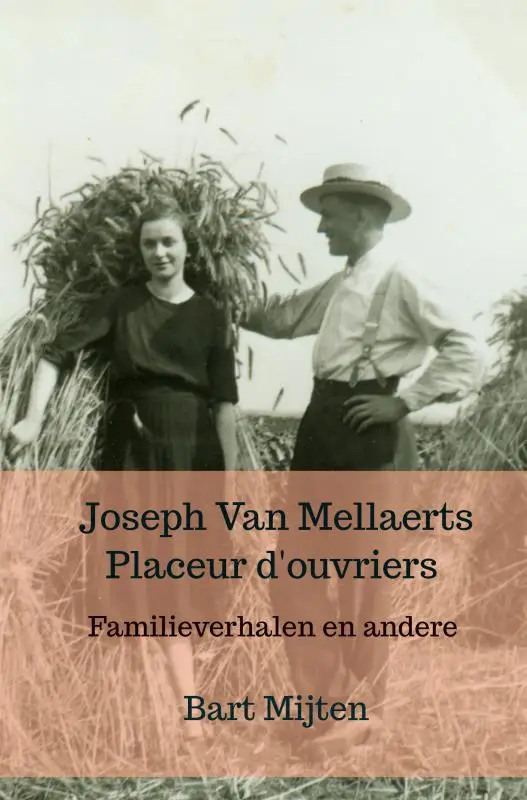 Joseph Van Mellaerts Placeur d'ouvriers
