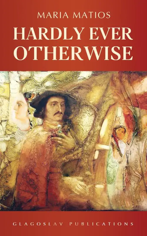 Hardly ever otherwise