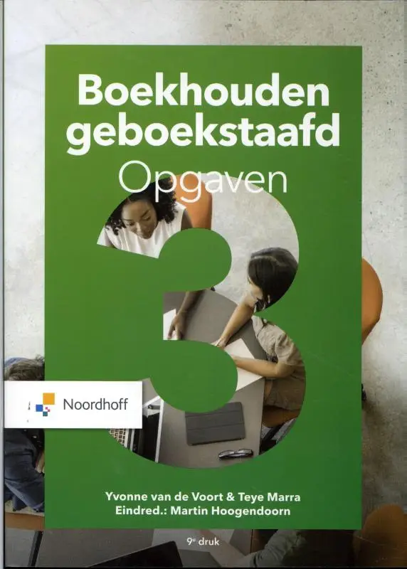 3 / Boekhouden geboekstaafd / Opgaven