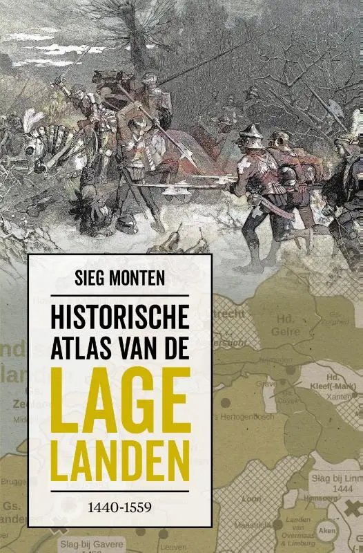 Historische atlas van de Lage Landen 1440-1559