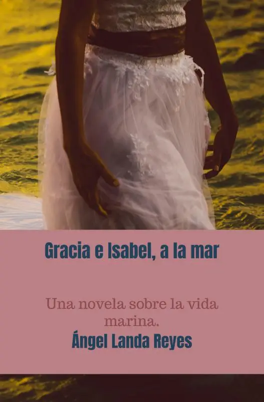 Gracia e Isabel, a la mar