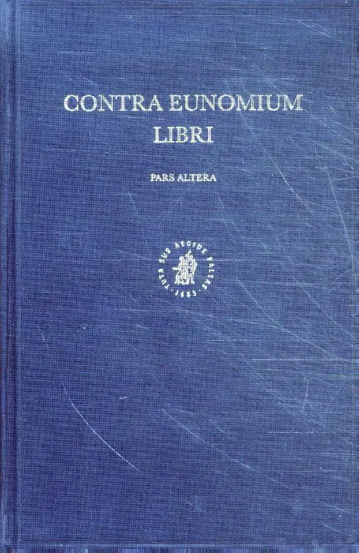 Contra Eunomium liber III