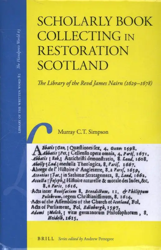 Scholarly Book Collecting in Restoration Scotland