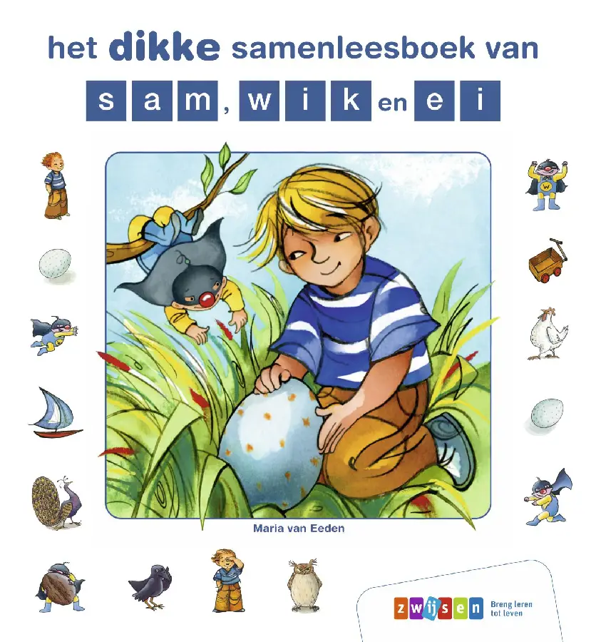 het dikke samenleesboek van sam, wik en ei